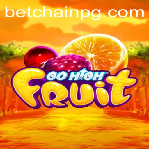 Explore the Exciting World of GoHighFruit and Discover BTBT.vip